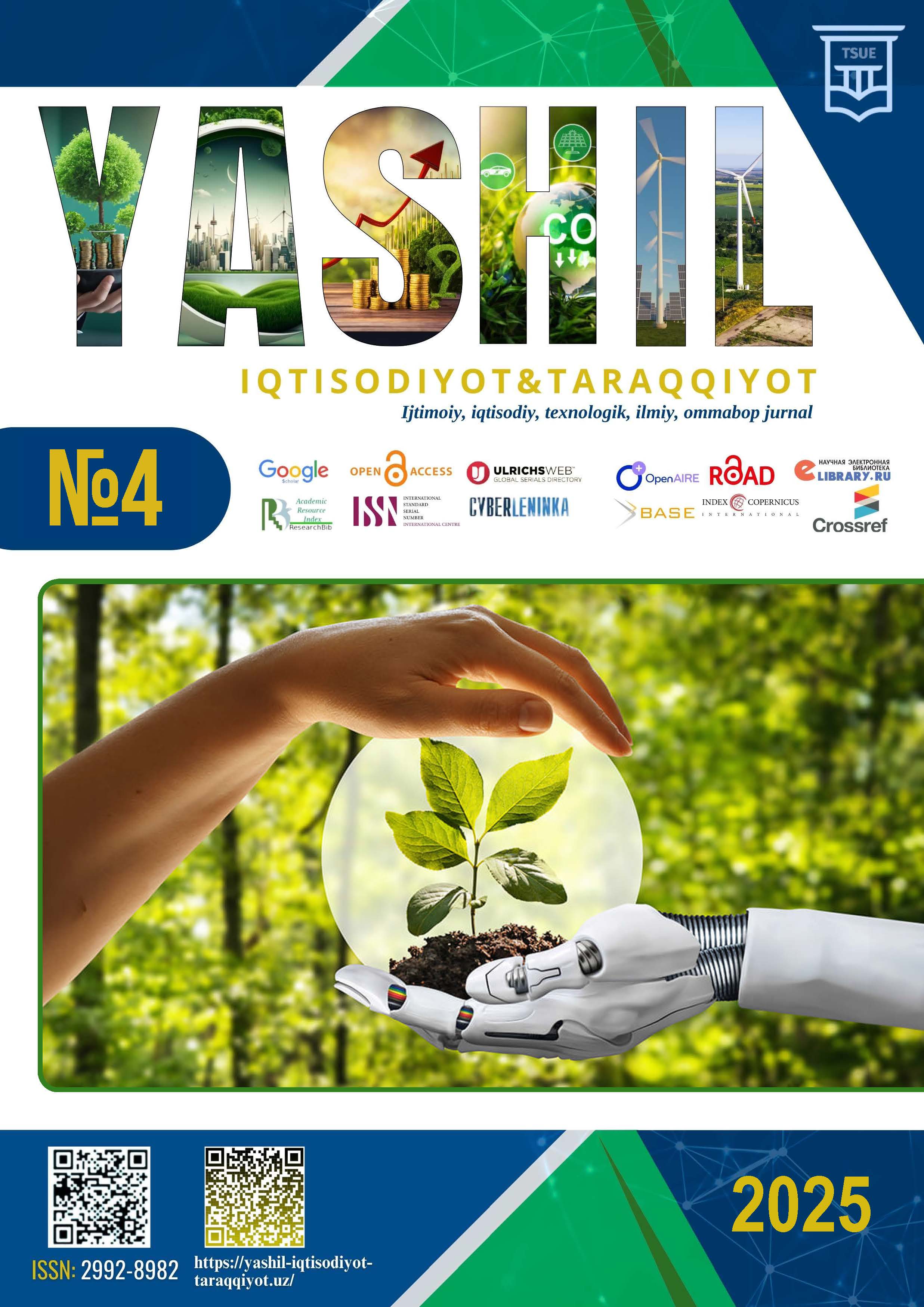 					View Vol. 3 No. 4 (2025): «Yashil iqtisodiyot va taraqqiyot» jurnali 
				